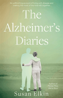 Alzheimer's Diaries (Elkin Susan)(Paperback / softback)
