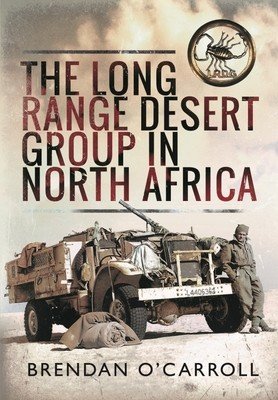Long Range Desert Group in North Africa (O'Carroll Brendan)(Pevná vazba)