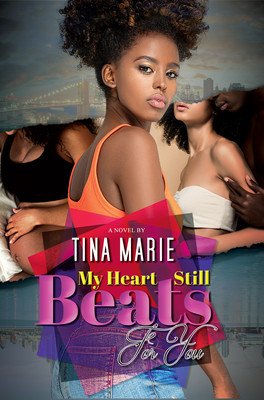 My Heart Still Beats for You (Marie Tina)(Paperback)
