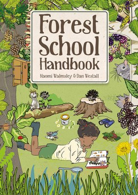 Forest School Handbook (Walmsley Naomi)(Paperback)