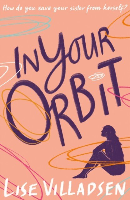 In Your Orbit (Villadsen Lise)(Paperback / softback)