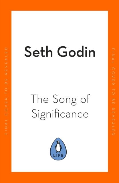 Song of Significance (Godin Seth)(Paperback / softback)