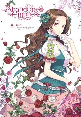 The Abandoned Empress, Vol. 5 (Comic) (Yuna)(Paperback)