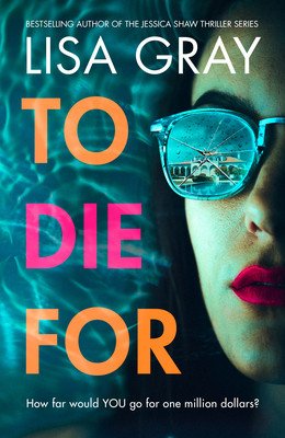 To Die for (Gray Lisa)(Paperback)