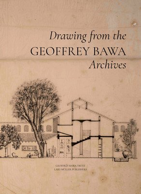 Geoffrey Bawa: Drawing from the Archives (de Silva Shayari)(Pevná vazba)