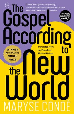 The Gospel According to the New World (Cond Maryse)(Paperback)