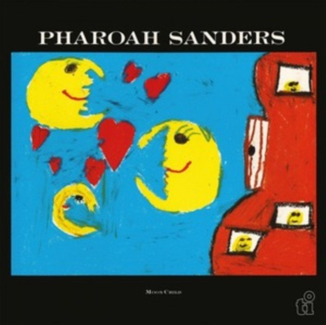 Moon Child (Pharoah Sanders) (Vinyl / 12