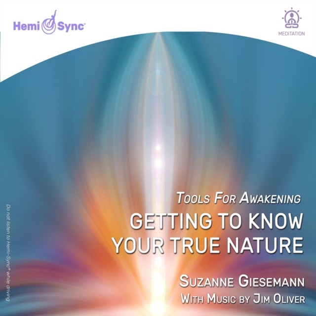 Getting to know your true nature (Suzanne Giesemann & Jim Oliver) (CD / Album)