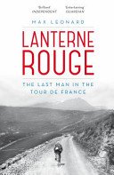 Lanterne Rouge - The Last Man in the Tour de France (Leonard Max)(Paperback / softback)