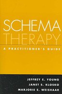 Schema Therapy: A Practitioner's Guide (Young Jeffrey E.)(Paperback)
