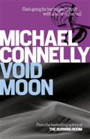 Void Moon (Connelly Michael)(Paperback / softback)
