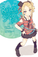 Rascal Does Not Dream of Siscon Idol (Light Novel) (Kamoshida Hajime)(Paperback)