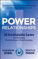 Power Relationships: 26 Irrefutable Laws for Building Extraordinary Relationships (Sobel Andrew)(Pevná vazba)