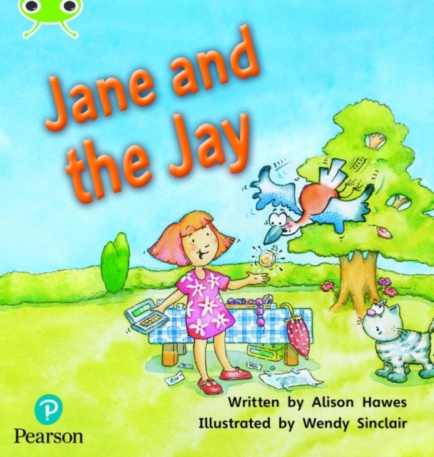 Bug Club Phonics Fiction Year 1 Phase 5 Unit 14 Jane and the Jay (Hawes Alison)(Paperback / softback)