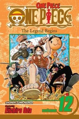 One Piece, Vol. 12, 12 (Oda Eiichiro)(Paperback)