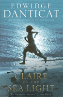 Claire of the Sea Light (Danticat Edwidge)(Paperback / softback)