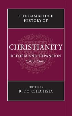 The Cambridge History of Christianity (Hsia R. Po-Chia)(Paperback)