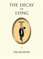 The Decay of Lying (Wilde Oscar)(Paperback)