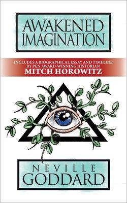 Awakened Imagination: Deluxe Edition (Goddard Neville)(Paperback)