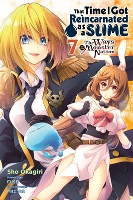 That Time I Got Reincarnated as a Slime, Vol. 7 (Manga): The Ways of the Monster Nation (Mitz Vah)(Paperback)