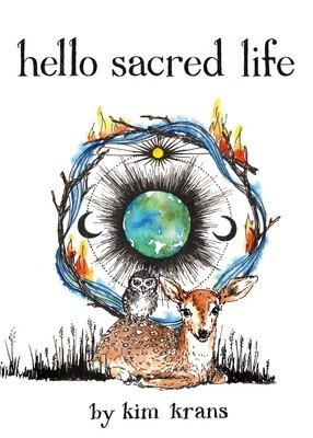Hello Sacred Life (Krans Kim)(Board Books)