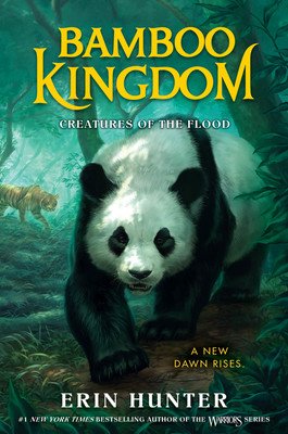 Bamboo Kingdom #1: Creatures of the Flood (Hunter Erin)(Paperback)