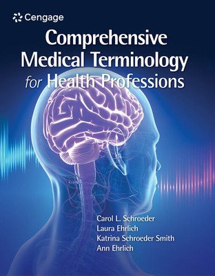 Comprehensive Medical Terminology for Health Professions (Schroeder Carol L.)(Paperback)