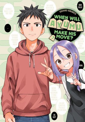 When Will Ayumu Make His Move? 7 (Yamamoto Soichiro)(Paperback)