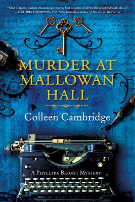 Murder at Mallowan Hall (Cambridge Colleen)(Paperback)