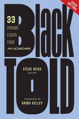 Blacktold: 33 Dynamic Essays from Andscape (Reiss Steve)(Pevná vazba)