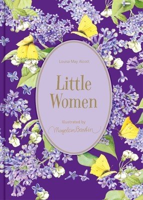 Little Women: Illustrations by Marjolein Bastin (Bastin Marjolein)(Pevná vazba)