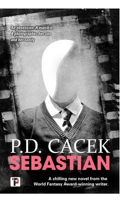 Sebastian (Cacek P. D.)(Paperback)