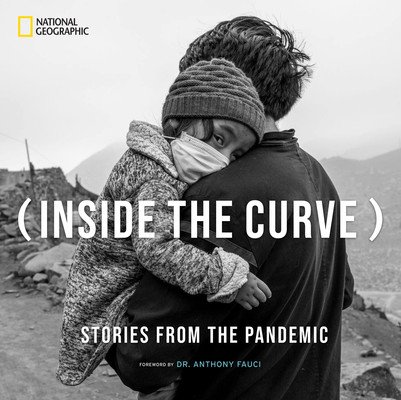 Inside the Curve: Stories from the Pandemic (Carreras Claudi)(Pevná vazba)