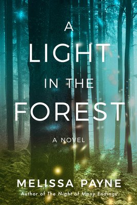 A Light in the Forest (Payne Melissa)(Paperback)