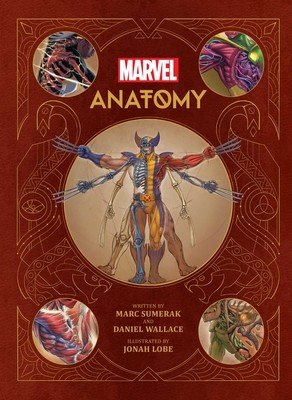 Marvel Anatomy: A Scientific Study of the Superhuman (Sumerak Marc)(Pevná vazba)