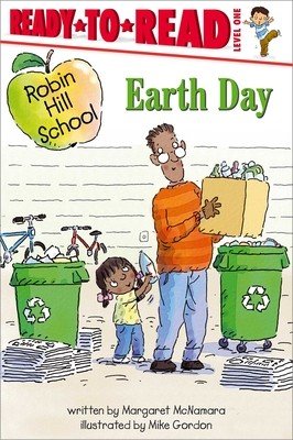 Earth Day: Ready-To-Read Level 1 (McNamara Margaret)(Pevná vazba)
