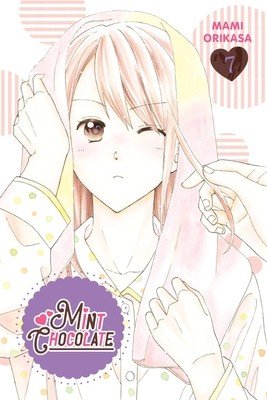 Mint Chocolate, Vol. 7 (Orikasa Mami)(Paperback)