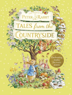 Peter Rabbit: Tales from the Countryside - A collection of nature stories (Potter Beatrix)(Pevná vazba)