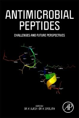 Antimicrobial Peptides: Challenges and Future Perspectives (Ajesh K.)(Paperback)