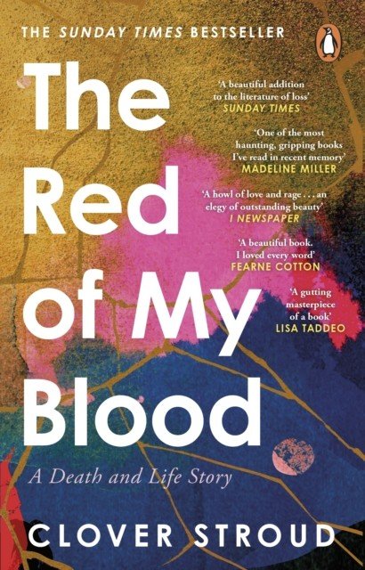 Red of my Blood - A Death and Life Story (Stroud Clover)(Paperback / softback)