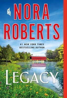 Legacy (Roberts Nora)(Mass Market Paperbound)