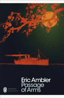 Passage of Arms (Ambler Eric)(Paperback / softback)