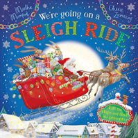 We're Going on a Sleigh Ride - A Lift-the-Flap Adventure (Mumford Martha)(Paperback / softback)