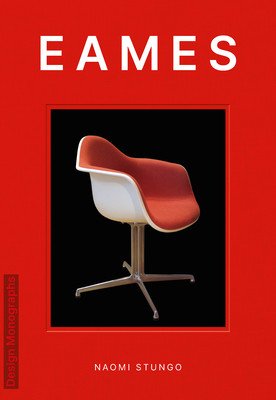 Design Monograph: Eames (Stungo Naomi)(Pevná vazba)