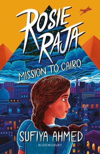 Rosie Raja: Mission to Cairo (Ahmed Sufiya)(Paperback / softback)