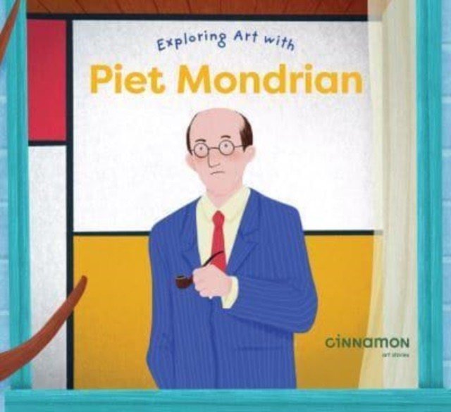 Exploring Art with Piet Mondrian(Pevná vazba)