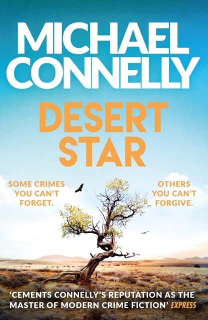 Desert Star - The Brand New Blockbuster Ballard & Bosch Thriller (Connelly Michael)(Paperback / softback)