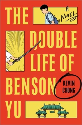 The Double Life of Benson Yu (Chong Kevin)(Pevná vazba)