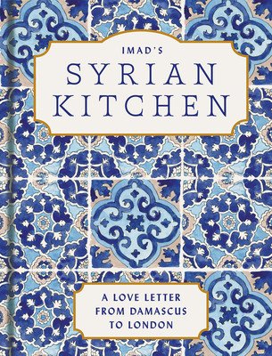 Imad's Syrian Kitchen (Alarnab Imad)(Pevná vazba)