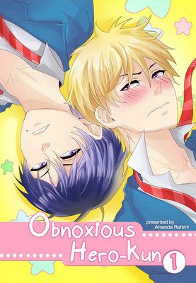 Obnoxious Hero-Kun: The Complete Collection (Rahimi (Amanduur) Amanda)(Paperback)